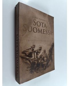 Kirjailijan Lauri Teivainen käytetty kirja Sota Suomessa