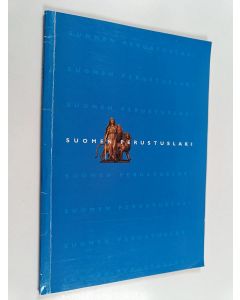 käytetty kirja Suomen perustuslaki