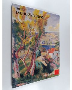 Kirjailijan Ruth Eberle käytetty kirja French Impressionism