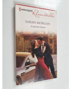 Kirjailijan Sarah Morgan käytetty kirja Ei paluuta entiseen