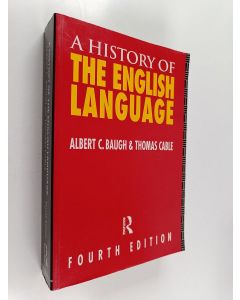 Kirjailijan Albert C. Baugh käytetty kirja A history of the English language