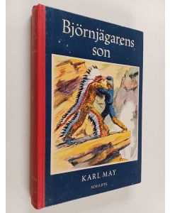 Kirjailijan Karl May käytetty kirja Björnjägarens son