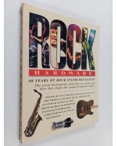 Kirjailijan Paul Trynka käytetty kirja Rock hardware