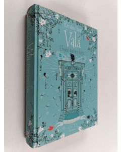 Kirjailijan Kerstin Gier käytetty kirja Vala : unien toinen kirja