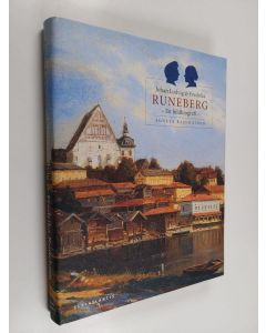 Kirjailijan Agneta Rahikainen käytetty kirja Johan Ludvig & Fredrika Runeberg : en bildbiografi