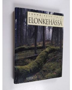 Kirjailijan Jorma Keskitalo käytetty kirja Elonkehässä