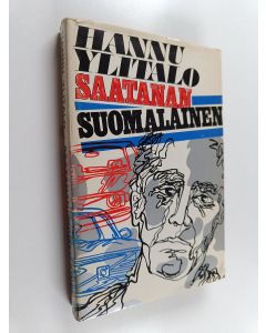Kirjailijan Hannu Ylitalo käytetty kirja Saatanan suomalainen