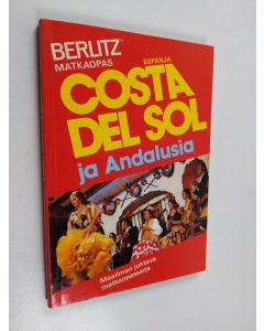 käytetty kirja Berlitz : 'Costa del Sol ja Andalusia
