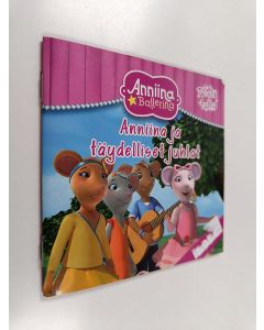 käytetty teos Anniina ja täydelliset juhlat