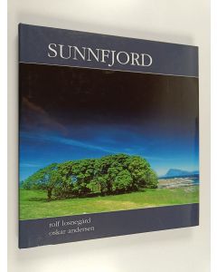Kirjailijan Rolf Losnegård & Oskar Andersen käytetty kirja Sunnfjord