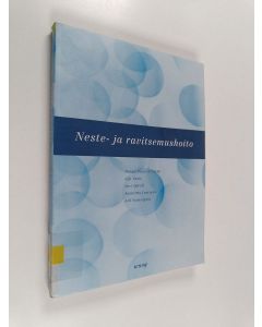 käytetty kirja Neste- ja ravitsemushoito