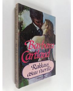Kirjailijan Barbara Cartland käytetty kirja Rakkaus asuu vuorilla