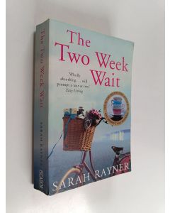 Kirjailijan Sarah Rayner käytetty kirja The two week wait