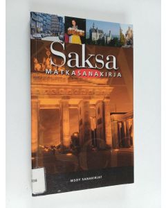 Kirjailijan William Parks käytetty kirja Saksa : matkasanakirja