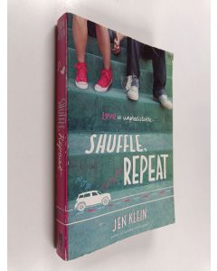 Kirjailijan Jen Klein käytetty kirja Shuffle, Repeat