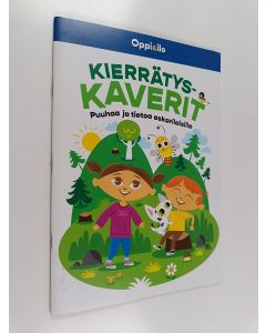 käytetty teos Kierrätyskaverit : Puuhaa ja tietoa eskarilaisille
