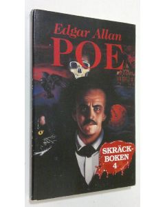 Kirjailijan Edgar Allan Poe käytetty kirja Skräckboken 4