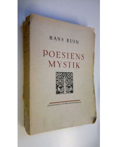 Kirjailijan Hans Ruin käytetty kirja Poesiens mystik
