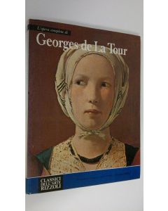 Kirjailijan Jacques Thuillier käytetty kirja L'opera completa di Georges de Latour