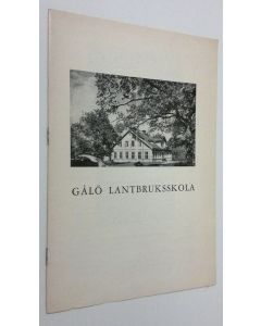 käytetty teos Gålö Lantbruksskola