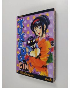 Kirjailijan Tokihiko Matsuura käytetty kirja Tuxedo Gin 8