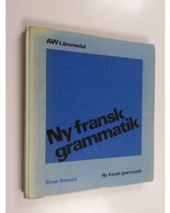 Kirjailijan Einar Ronsjö käytetty kirja NY fransk grammatik