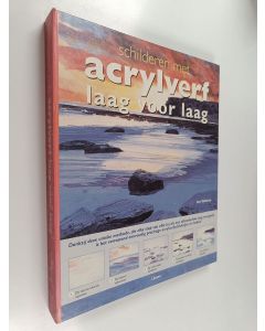 Kirjailijan Ian Sidaway käytetty teos Schilderen met acrylverf : Laag voor laag