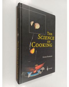 Kirjailijan Peter Barham käytetty kirja The science of cooking