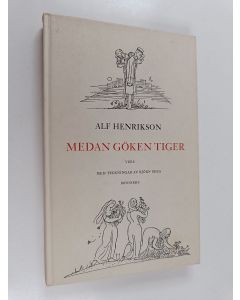 Kirjailijan Alf Henrikson käytetty kirja Medan göken tiger