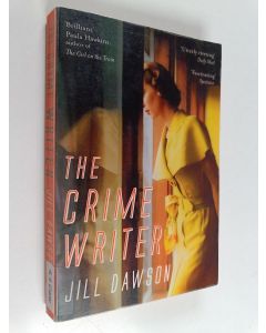 Kirjailijan Jill Dawson käytetty kirja The crime writer