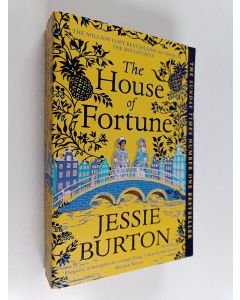 Kirjailijan Jessie Burton käytetty kirja The House of Fortune