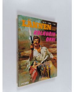 käytetty kirja Lännensarja 8/1984 : Kulkurin onni