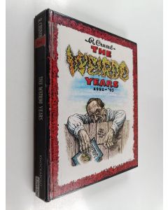 Kirjailijan Robert Crumb käytetty kirja The Weirdo years : 1981-'93