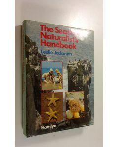 Kirjailijan Leslie Arthur James Jackman käytetty kirja The seashore naturalist's handbook (ERINOMAINEN)