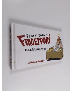 Kirjailijan Pertti Jarla käytetty kirja Fingerpori : heräämisopas