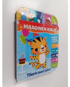 käytetty kirja Tiikerin suuri päivä : maaginen kirja