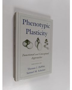Kirjailijan Samuel M. Scheiner & Thomas J. DeWitt ym. käytetty kirja Phenotypic Plasticity : Functional and Conceptual Approaches