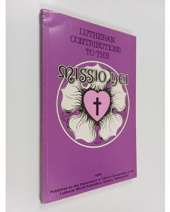 käytetty kirja Lutheran contributions to the missio Dei