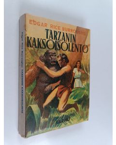 Kirjailijan Edgar Rice Burroughs käytetty kirja Tarzanin kaksoisolento