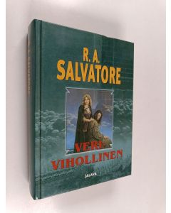 Kirjailijan R. A. Salvatore käytetty kirja Verivihollinen