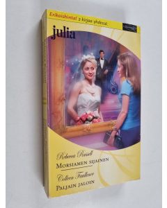 Kirjailijan Rebecca Russell & Colleen Faulkner käytetty kirja Morsiamen sijainen; Paljain jaloin