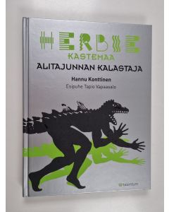 Kirjailijan Hannu Konttinen käytetty kirja Herbie Kastemaa -Alitajunnan Kalastaja