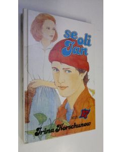 Kirjailijan Irina Korschunov uusi kirja Se oli Jan