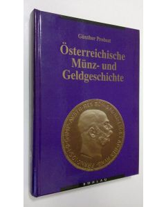 Kirjailijan Gunther Probszt-Ohstorff käytetty kirja Österreichische Munz- und Geldgeschichte 2