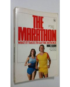 Kirjailijan Marc Bloom käytetty kirja The Marathon : what it takes to go the distance