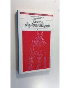 käytetty kirja Le monde diplomatique III - Aivopesua vapaudessa