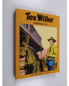 Kirjailijan Gianluigi Bonelli käytetty kirja Tex Willer Kronikka 46 : Kotka ja salama ; Lynkkaajat
