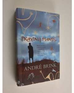 Kirjailijan Andre Brink käytetty kirja Praying Mantis