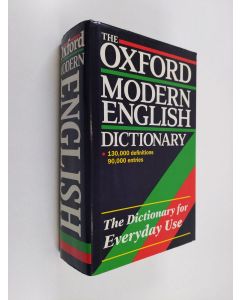 Kirjailijan Julia Swannell käytetty kirja The Oxford modern English dictionary /edited by Julia Swannell