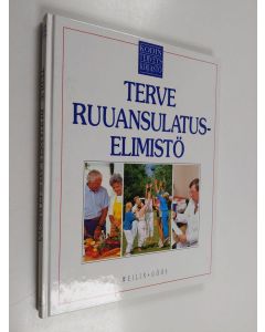 Kirjailijan Charles B. Clayman käytetty kirja Kodin terveyskirjasto 12 : Terve ruuansulatuselimistö